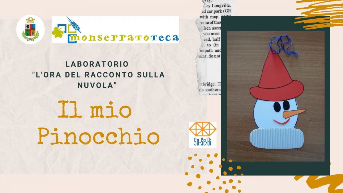 Il mio Pinocchio. Laboratorio “L’ora del racconto sulla nuvola”