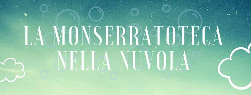 La Monserratoteca consiglia agli adulti…