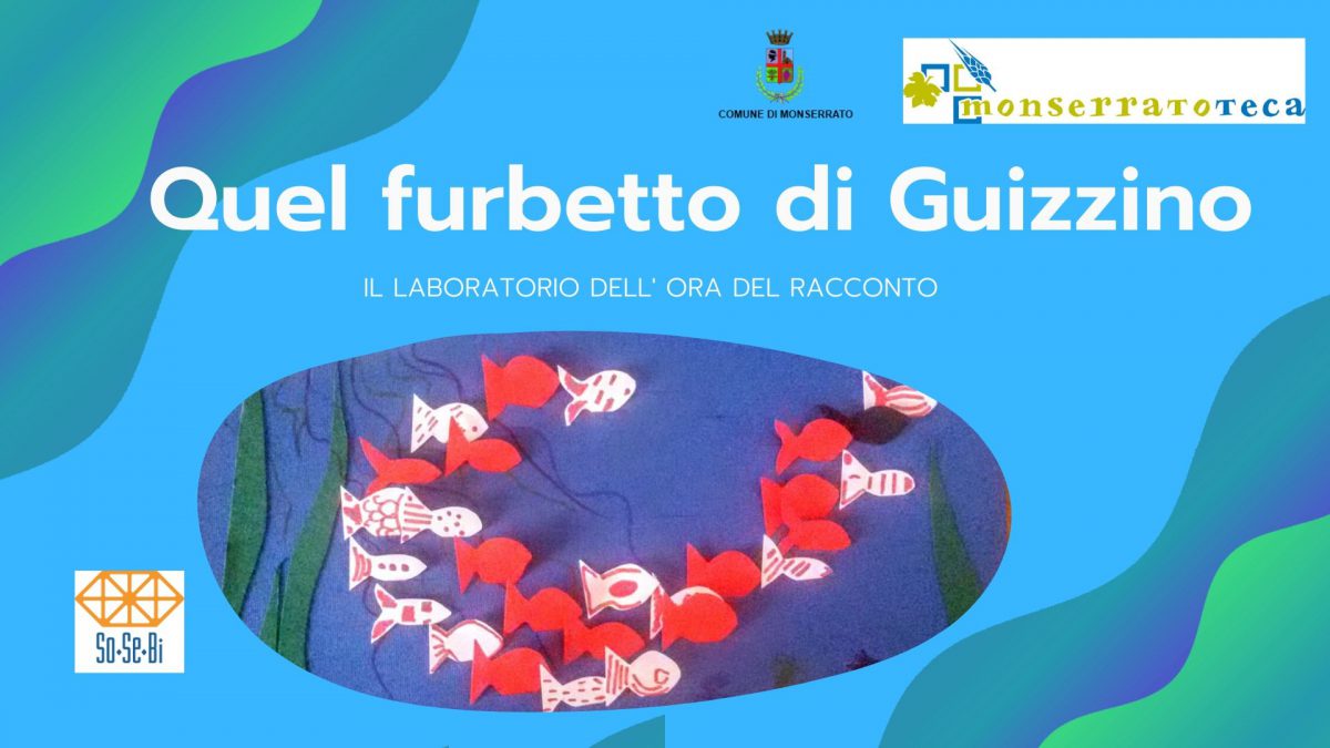 Quel furbetto di Guizzino. Il laboratorio “L’ora del racconto sulla nuvola”