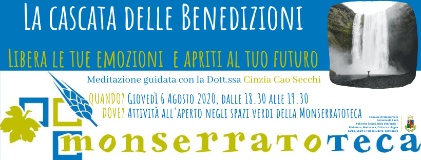 La cascata delle Benedizioni Libera le tue emozioni  e apriti al tuo futuro