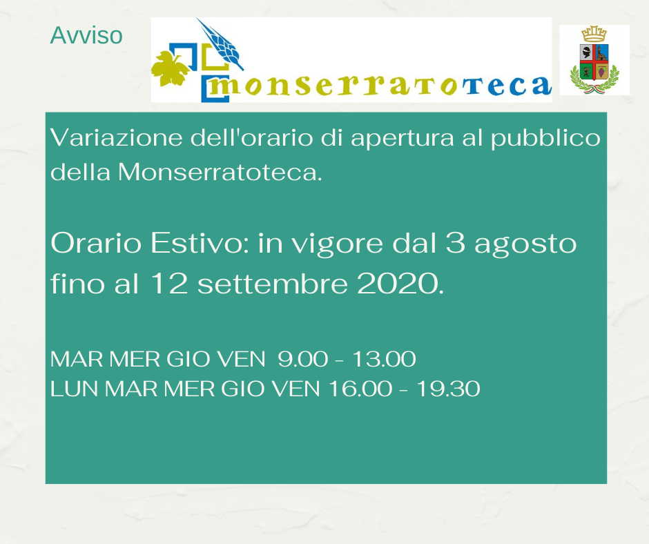 Avviso – Variazione orario di apertura della Monserratoteca