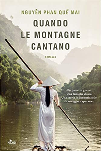 Consigli di lettura. Quando le montagne cantano