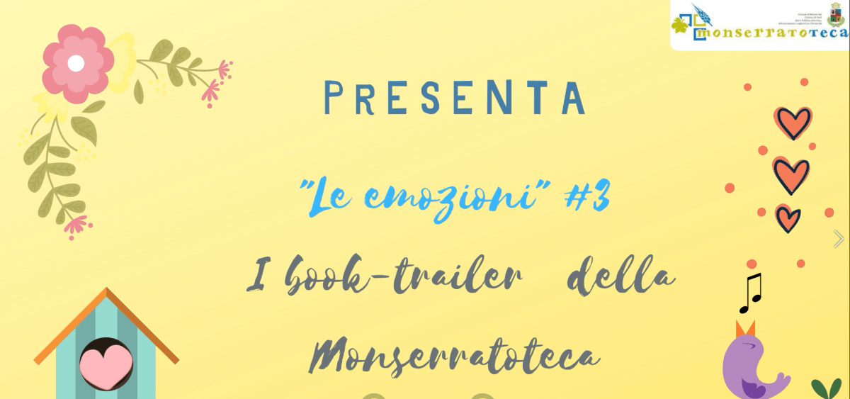 Book trailer della Monserratoteca “Le emozioni” #3