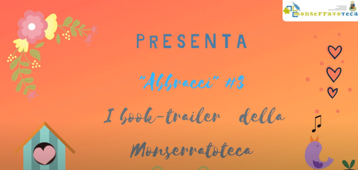 Book trailer della Monserratoteca Abbracci #3