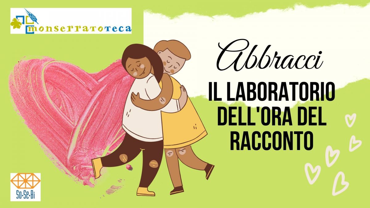 Abbracci. Il laboratorio dell’ora del racconto sulla nuvola.