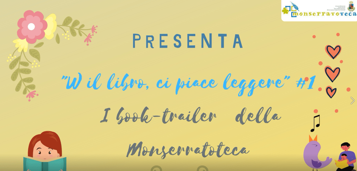 Book trailer della Monserratoteca W il libro #1