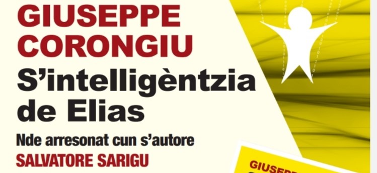 S’INTELLIGENTZIA DE ELIAS Incontro con l’autore Giuseppe Corongiu