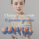 Consigli di lettura. Il grembo paterno.