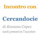 Incontro con l’autrice Rossana Copez