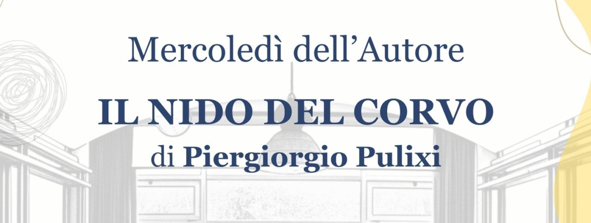Piergiorgio Pulixi presenta “Il nido del corvo” alla Monserratoteca
