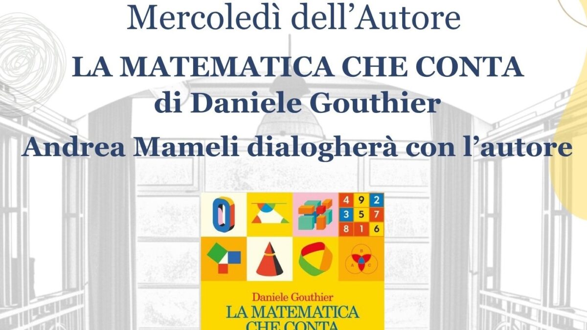 Hai sempre avuto un rapporto difficile con i numeri? Scoprili sotto una nuova luce con Daniele Gouthier